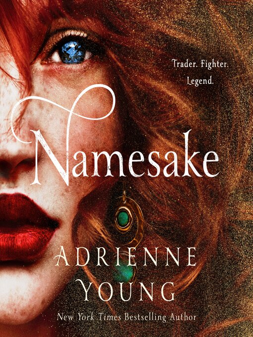 Title details for Namesake by Adrienne Young - Available